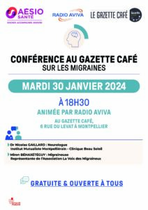 Événement grand public à Montpellier 5 migraine gazette cafe 30 janvier 2024 pdf